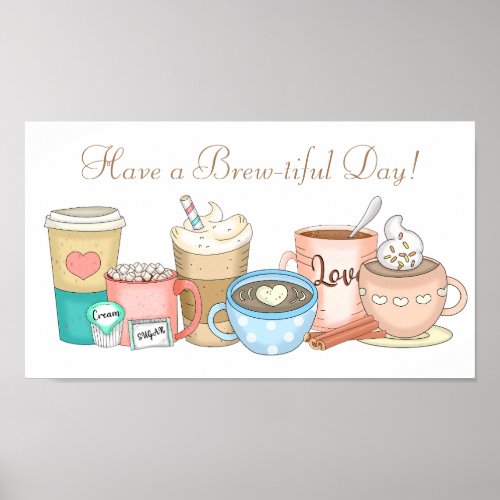Cute Hand drawn Whimsical Coffee and Hot Cocoa Poster
