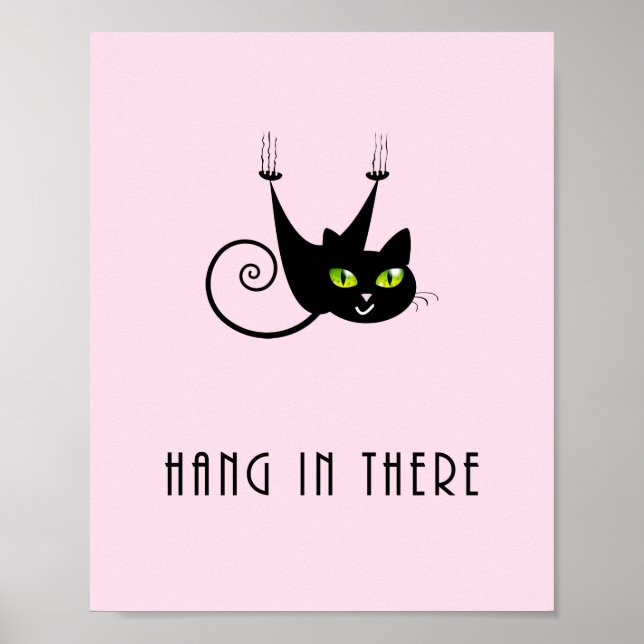 Cute Hang in There Hanging Black Cat Green Eyes Poster (Front)