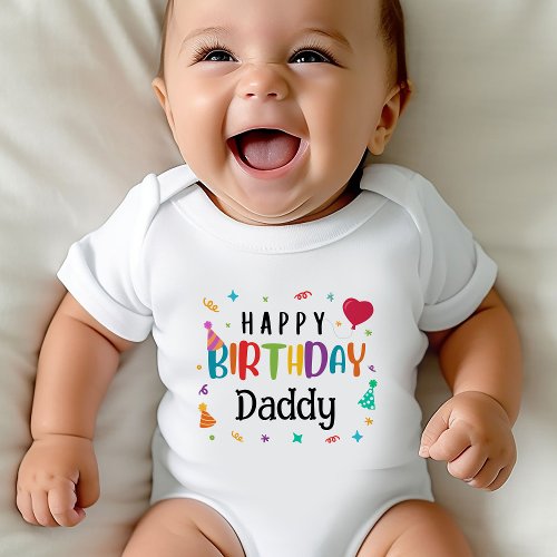 Cute Happy Birthday Daddy Baby Bodysuit