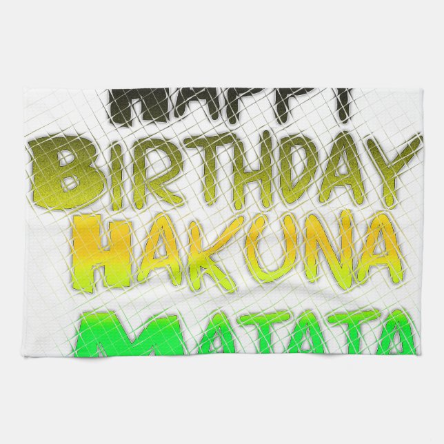 Cute Happy Birthday Hakuna Matata eco Inspirationa Kitchen Towel (Horizontal)