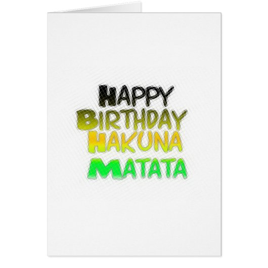 Cute Happy Birthday Hakunamatata Inspirational Art (Front)