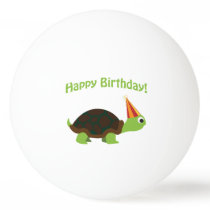 Cute Happy Birthday! Turtle Ping-Pong Ball Cute Happy Birthday! Turtle Ping-Pong Ball