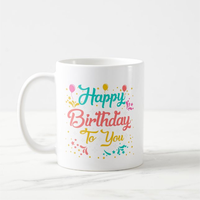 Cute Happy Birthday word art add monogram Coffee Mug (Left)