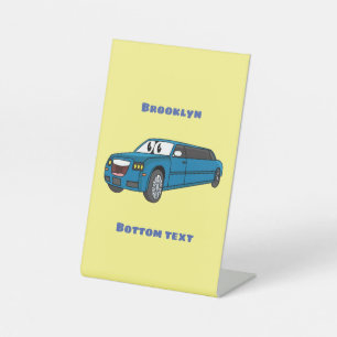 Cute happy blue Limousine cartoon car Pedestal Sign