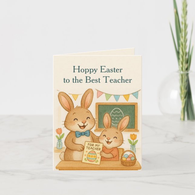 Cute Happy Easter Best Teacher Holiday Card (Front)