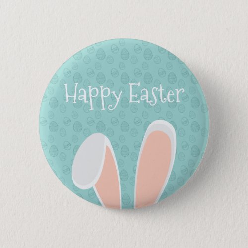 Cute Happy Easter Bunny Ears  Pin Button