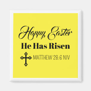 Cute Happy Easter He Has Risen Bible Verse Yellow Magnet