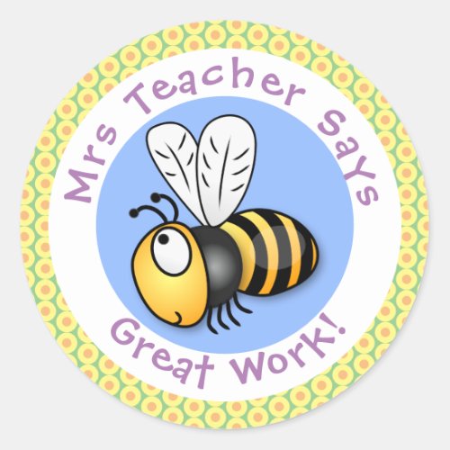Cute happy flying bee yellow cartoon teacher award classic round sticker