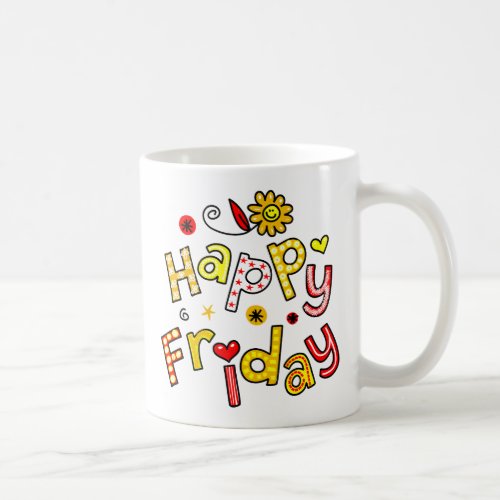 Cute Happy Friday Week Greeting Text Expression Coffee Mug