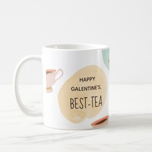 Cute happy galentines best_tea friends mug