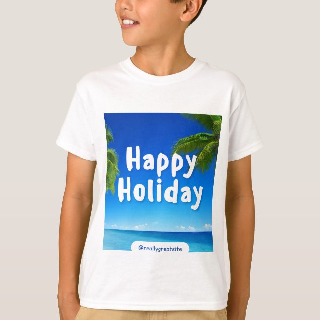 Cute happy holiday design T-Shirt (Front)
