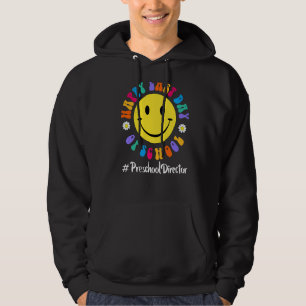 Cute Happy Last Day Of School Preschool Director Hoodie
