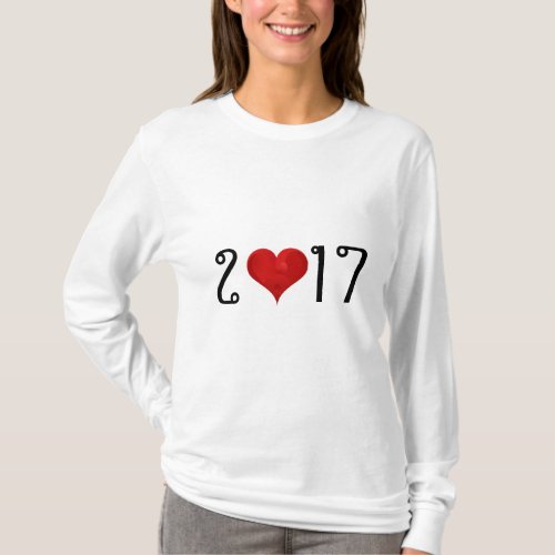 Cute Happy New Year 2017 Sweet Heart Number T_Shirt