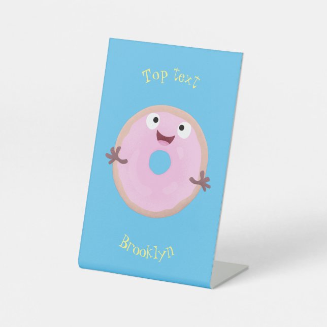Cute happy pink glazed donut cartoon pedestal sign (Front)