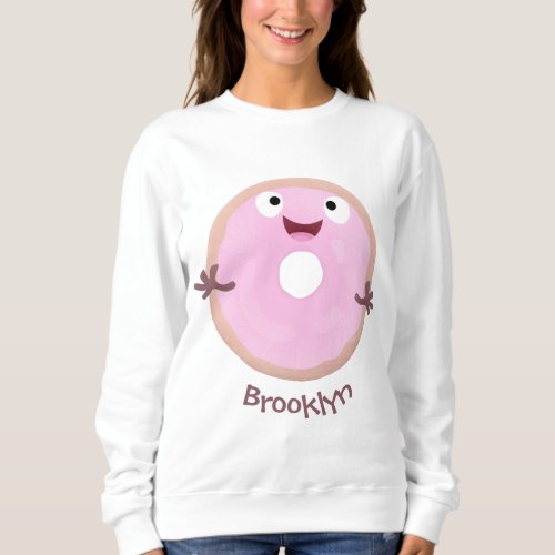 Cute happy pink glazed donut cartoon sweatshirt