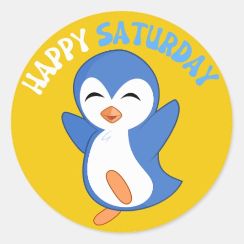 CUTE HAPPY SATURDAY PENGUIN CLASSIC ROUND STICKER