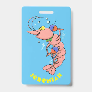 Cute happy shrimp, prawn cartoon badge