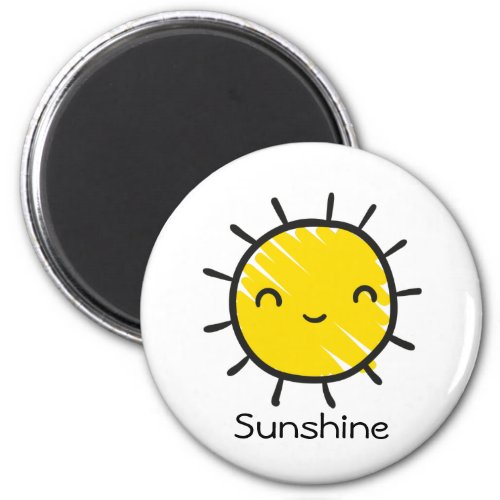 Cute Happy Smile Sunshine Custom Text  Magnet