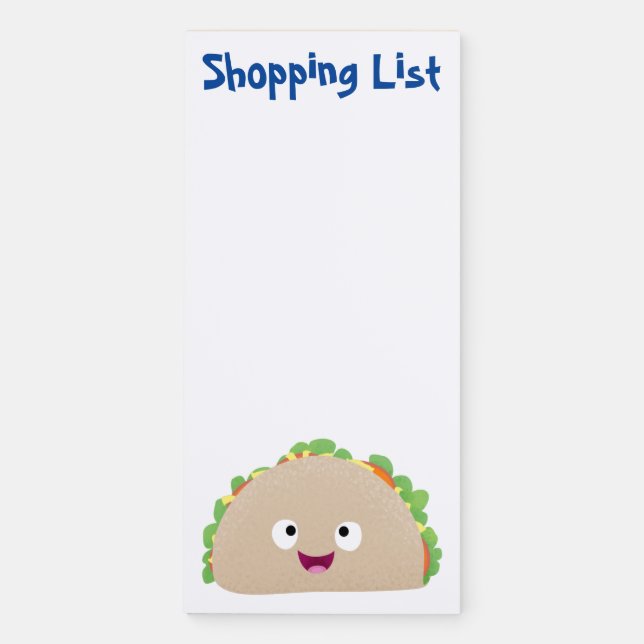 Cute happy smiling taco cartoon illustration  magnetic notepad (Front)