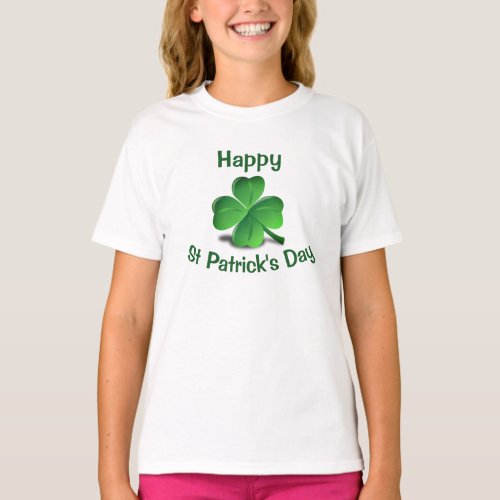 Cute Happy St Patricks Day Green Shamrock Girls T_Shirt