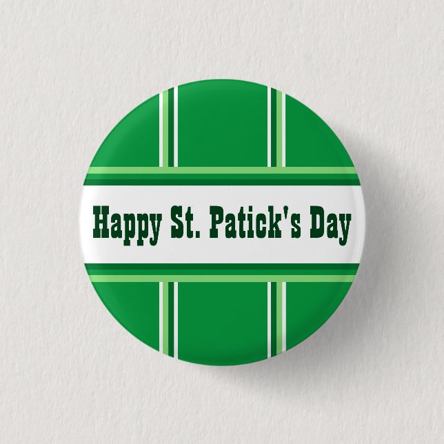 Cute Happy St Patricks Day Striped Green and White Button (Front)