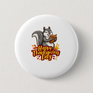 Cute Happy Thanksgiving Squirrel Classic T-Shirt Button