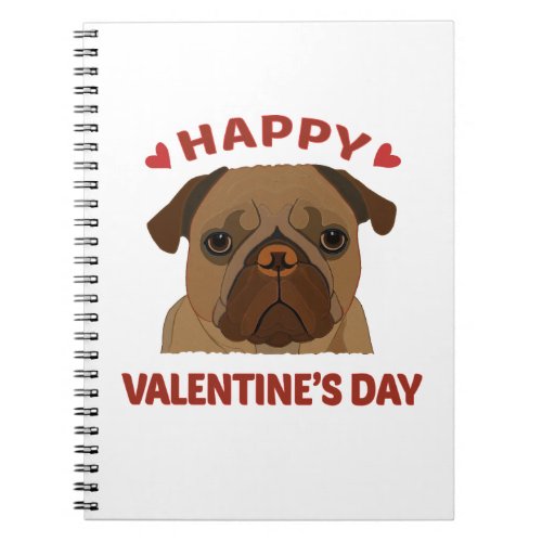 Cute Happy Valentines Day Pug Dog Notebook