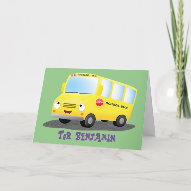 Cute happy yellow school bus cartoon card (Front)