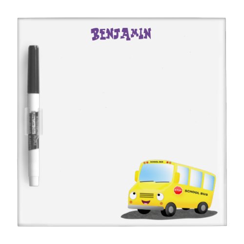 Cute happy yellow school bus cartoon dry erase board