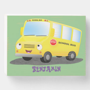 Cute happy yellow school bus cartoon wooden box sign
