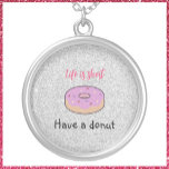 Cute Have A Donut   Silver Plated Necklace<br><div class="desc">Cute Have A Donate design with a frosted donut image.</div>