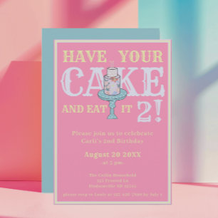 Cute Have Your Cake Funny Second Birthday Invitation