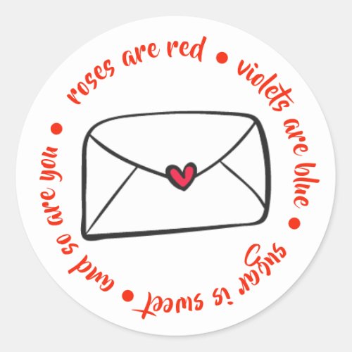 Cute Heart Envelope Roses are Red Violets are Blue Classic Round Sticker