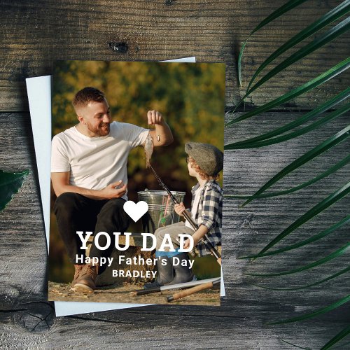 Cute HEART LOVE YOU DAD Photo Fathers Day Holiday Card