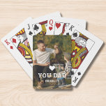 Cute HEART LOVE YOU DAD Photo Names Poker Cards<br><div class="desc">Cute HEART LOVE YOU DAD Photo Names Playing Cards features your favorite photo with the text "(love heart) you Dad" in modern white script with your names below. Personalize by editing the text in the text box provided and adding your own picture. Perfect for Christmas, birthday and Father's Day gifts....</div>
