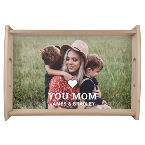 Cute HEART LOVE YOU MOM Mothers Day Photo Serving Tray