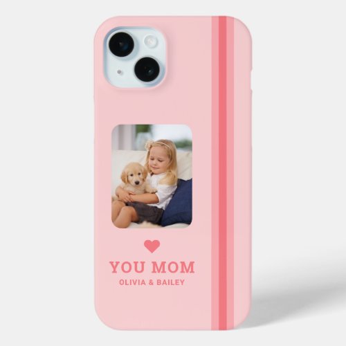 Cute Heart Love You Mom Pink Stripes iPhone 15 Plus Case