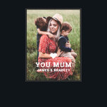 Cute HEART LOVE YOU MUM Mother's Day Photo Canvas Print<br><div class="desc">Cute Heart Love You Mum Mother's Day Photo Canvas Print features your favorite photo with the text "(love heart) you Mum" in modern white script with your names below. Personalize by editing the text in the text box provided and adding your own picture. Perfect for Christmas, birthday and Mother's Day...</div>