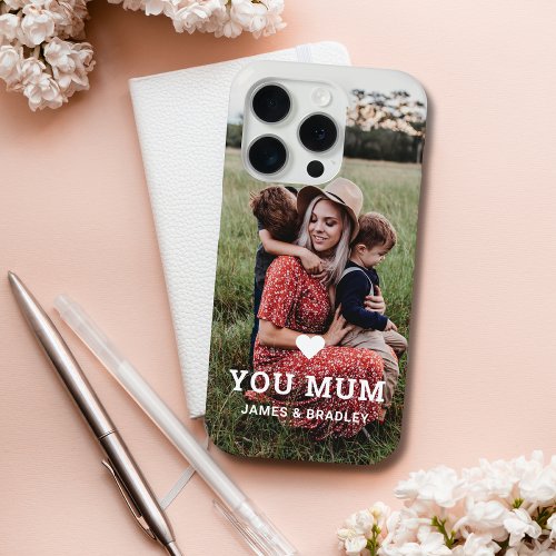 Cute HEART LOVE YOU MUM Mothers Day Photo iPhone 15 Pro Case