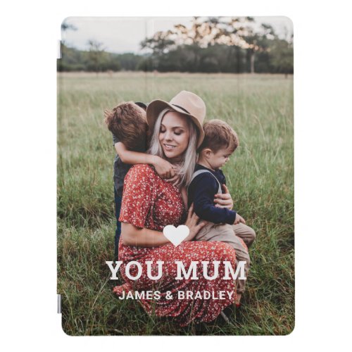 Cute HEART LOVE YOU MUM Mothers Day Photo iPad Pro Cover