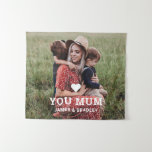 Cute Heart Love You Mum Mother's Day Photo Tapestry<br><div class="desc">Cute Heart Love You Mum Mother's Day Photo Tapestry features your favorite photo with the text "(love heart) you Mum" in modern white script with your names below. Personalize by editing the text in the text box provided and adding your own picture. Perfect for Christmas, birthday and Mother's Day gifts....</div>