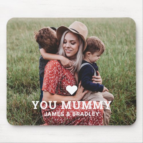 Cute Heart Love You Mummy Mothers Day Photo Mouse Pad