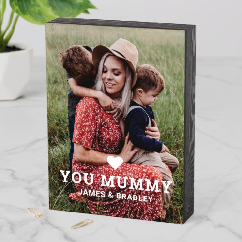 Cute Heart Love You Mummy Mothers Day Photo Wooden Box Sign