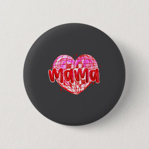 Cute Heart Mama Valentines Day Mom Wife  Button