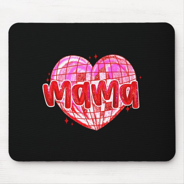 Cute Heart Mama Valentines Day Mom Wife  Mouse Pad (Front)