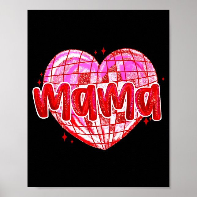 Cute Heart Mama Valentines Day Mom Wife  Poster (Front)