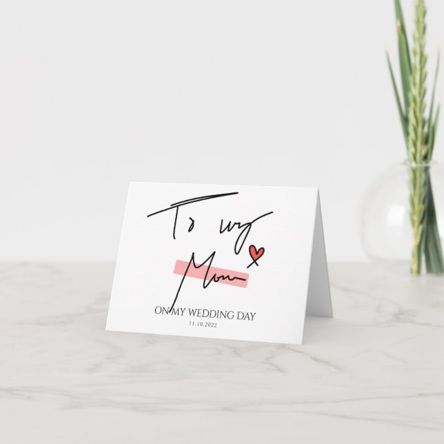 Cute Heart Photo "to my mom on my wedding day" Card (Front)