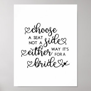 Cute Heart Script Choose A Seat Lesbian Wedding Po Poster
