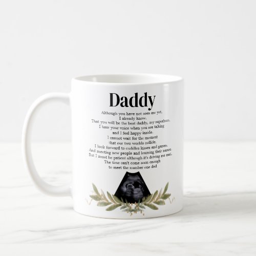 Cute Heartfelt Bump Message for Daddy to be Coffee Mug