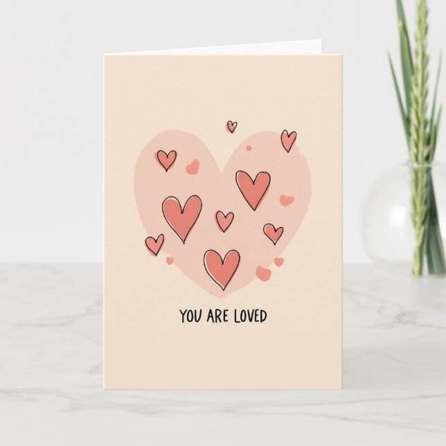 Cute Hearts You Are Loved Card (Front)